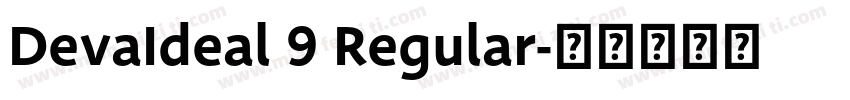 DevaIdeal 9 Regular字体转换